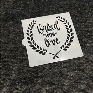 Baked With Love Stencil